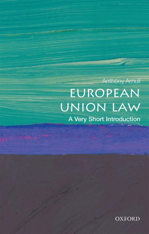 European Union Law: A Very Short Introduction