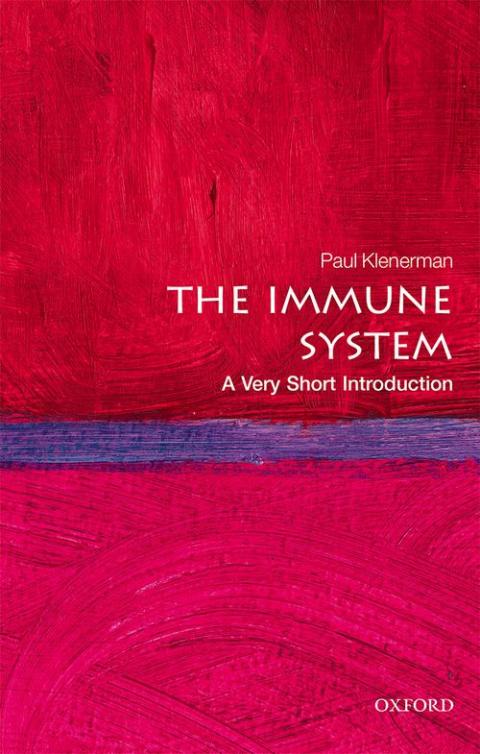 The Immune System: A Very Short Introduction [#544]