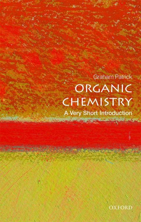 Organic Chemistry: A Very Short Introduction [#520]