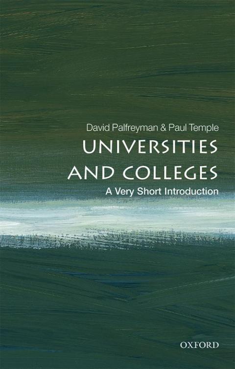 Universities and Colleges: A Very Short Introduction [#545]