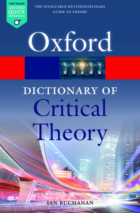 A Dictionary of Critical Theory (2nd edition)