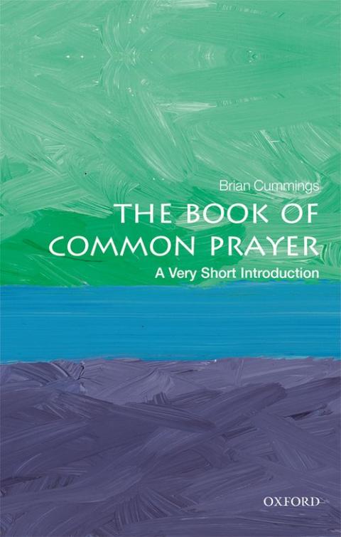 The Book of Common Prayer: A Very Short Introduction [#576]