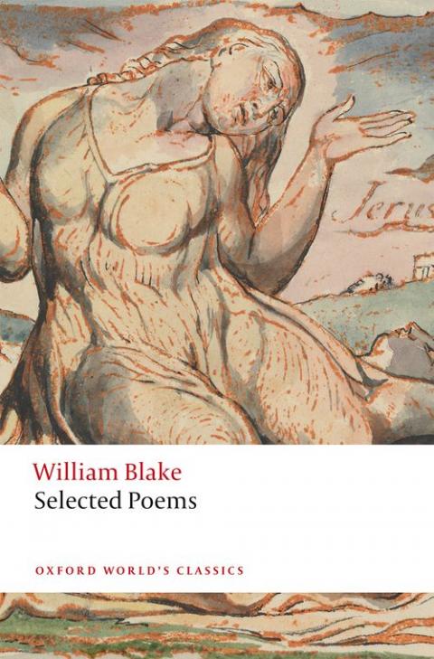 William Blake: Selected Poems | Oxford University Press
