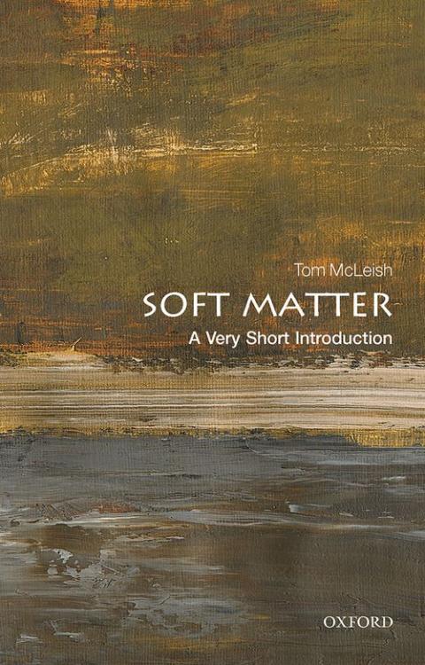 Soft Matter: A Very Short Introduction [#652]