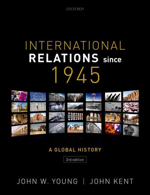 International Relations Since 1945 (3rd edition)