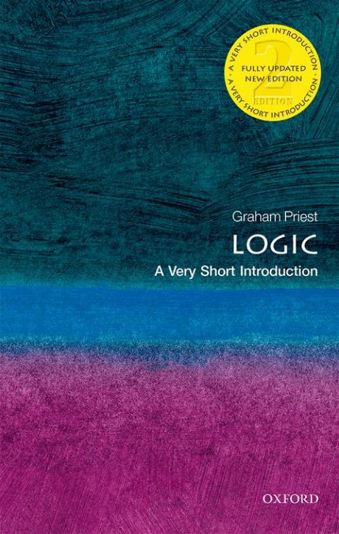Logic: A Very Short Introduction (2nd edition) [#029] | Oxford