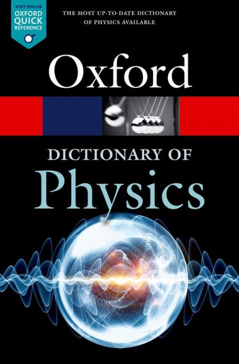 A Dictionary of Physics (8th edition)