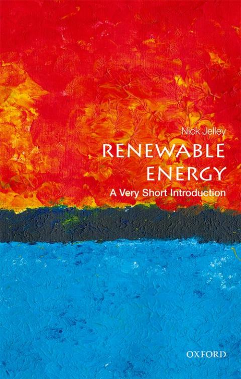 Renewable Energy: A Very Short Introduction [#631]