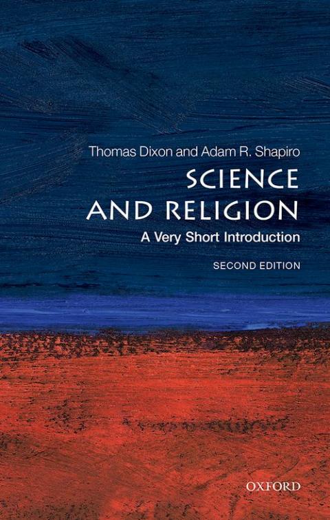 Science and Religion: A Very Short Introduction (2nd edition) [#189]