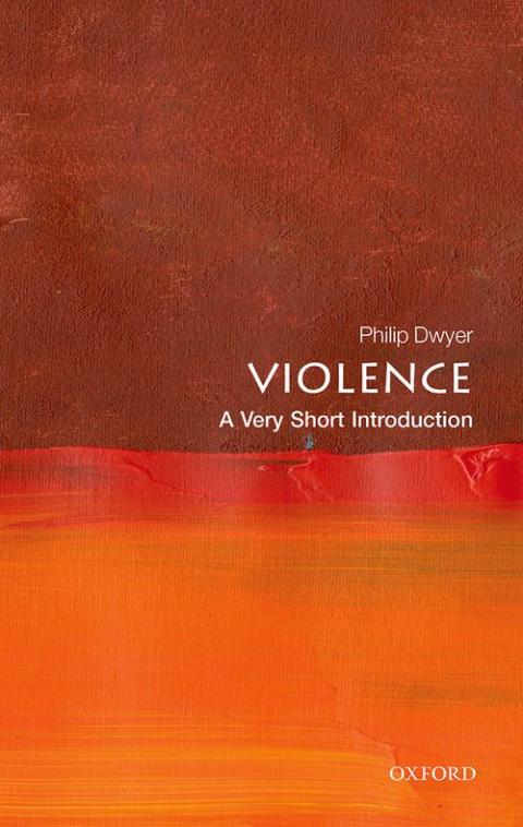 Violence: A Very Short Introduction [#701]