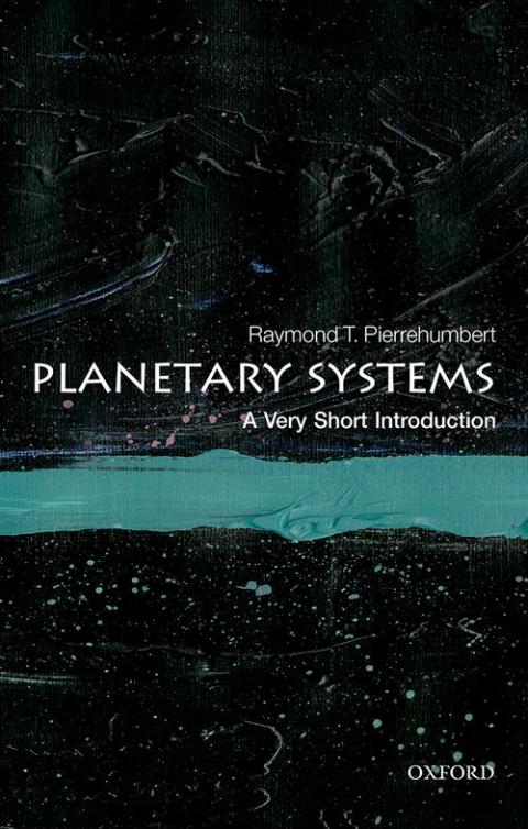 Planetary Systems: A Very Short Introduction [#693]