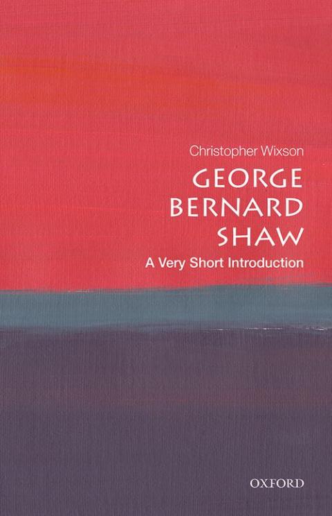 George Bernard Shaw: A Very Short Introduction [#650]