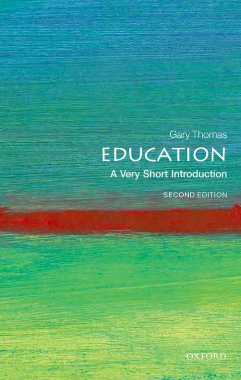Education: A Very Short Introduction (2nd edition) [#347] | Oxford