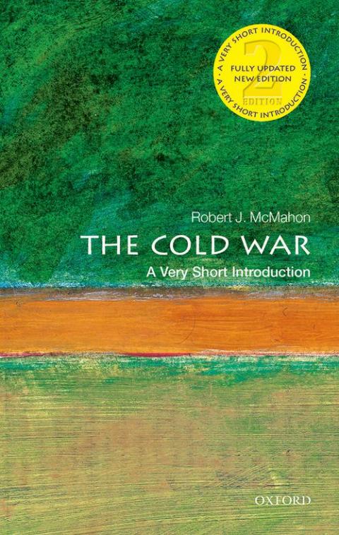 The Cold War: A Very Short Introduction (2nd edition)