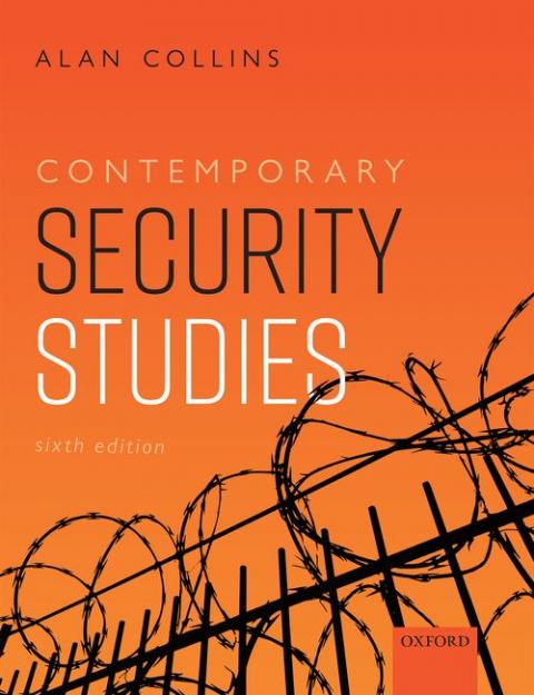 Contemporary Security Studies (6th edition)