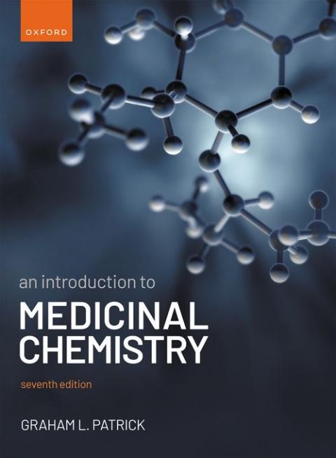 An Introduction to Medicinal Chemistry (7th edition) | Oxford