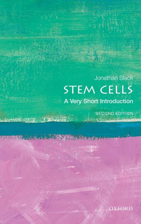 Stem Cells: A Very Short Introduction (2nd edition) [#303]