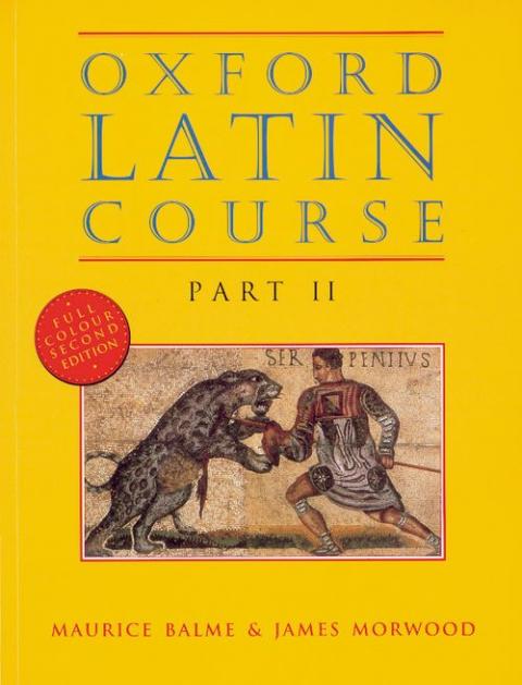 Oxford Latin Course: Part II: Student's Book (2nd edition