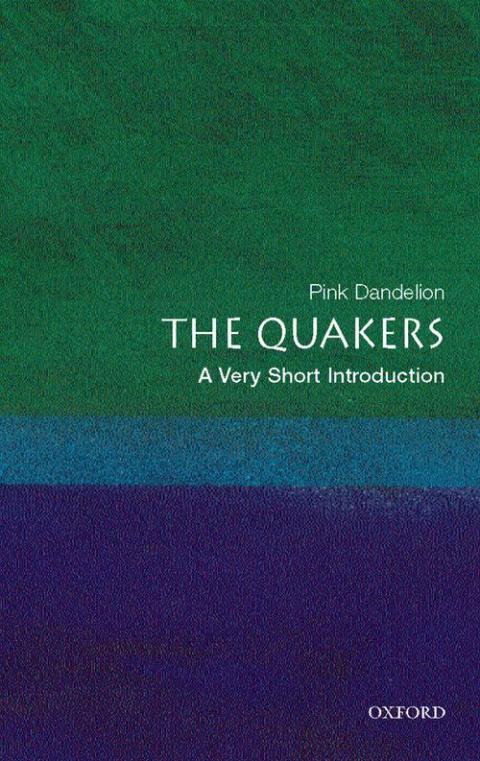 The Quakers: A Very Short Introduction [#177]