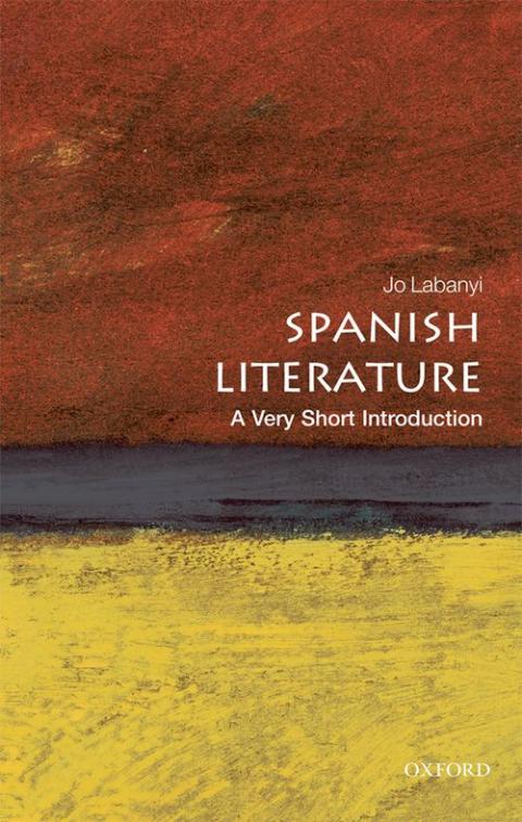 Spanish Literature: A Very Short Introduction [#241]