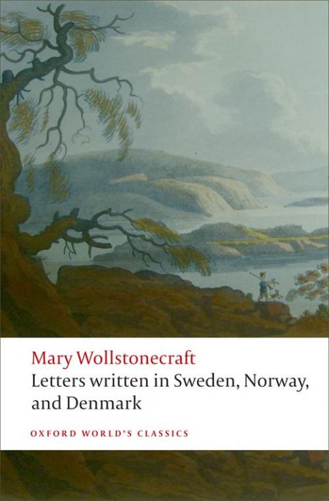 Letters Written in Sweden, Norway, and Denmark