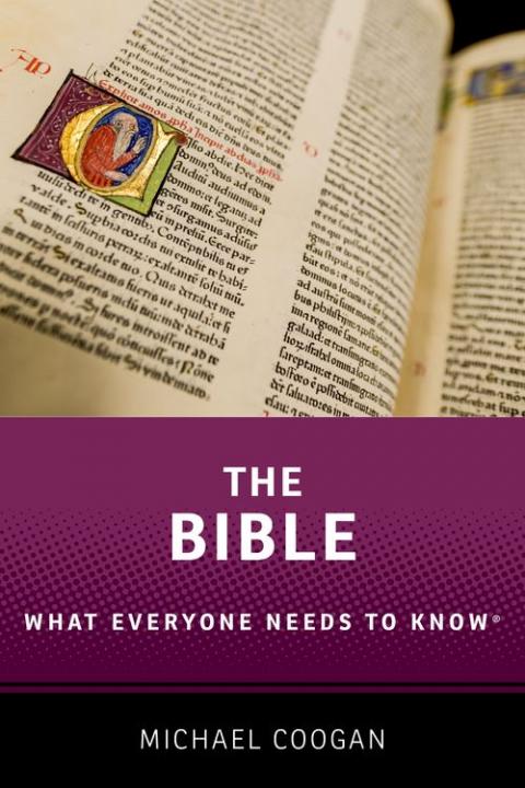 The Bible: What Everyone Needs to Know® | Oxford University Press