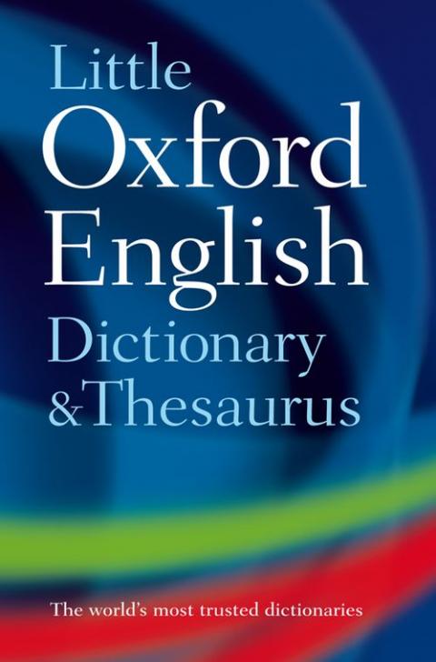 Little Oxford Dictionary and Thesaurus (2nd edition) | Oxford