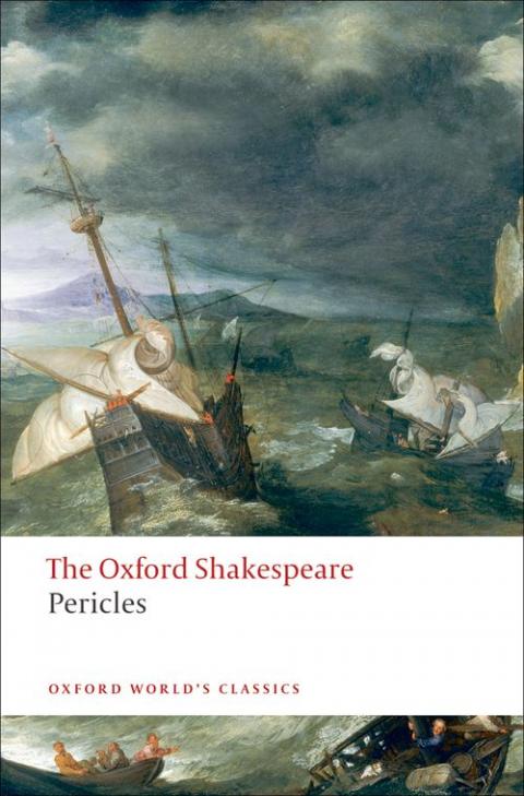 Pericles: The Oxford Shakespeare | Oxford University Press