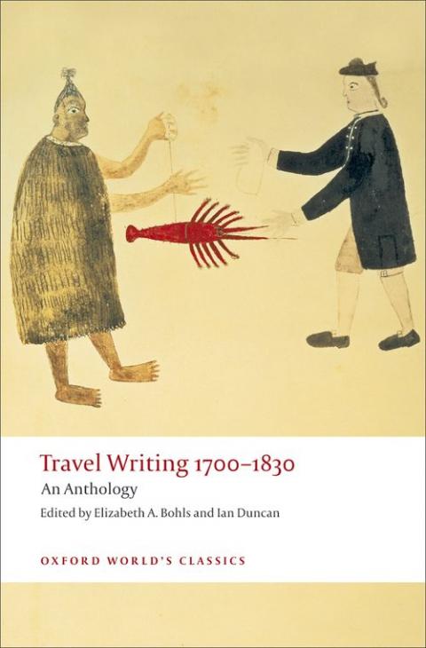 Travel Writing 1700-1830: An Anthology