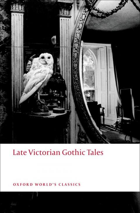 Late Victorian Gothic Tales