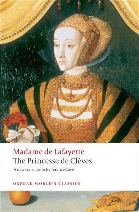 The Princesse de Cleves: With the Princesse de Montpensier and the Comtesse de Tende