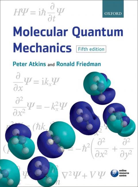 Molecular Quantum Mechanics (5th edition)