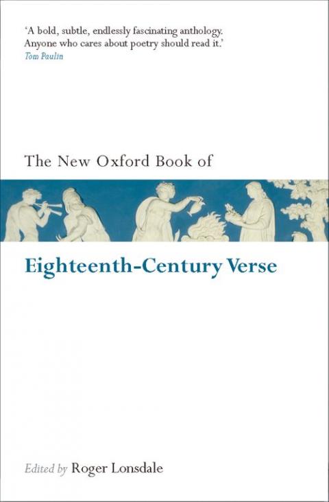 The New Oxford Book of Eighteenth-Century Verse (Re-issue)
