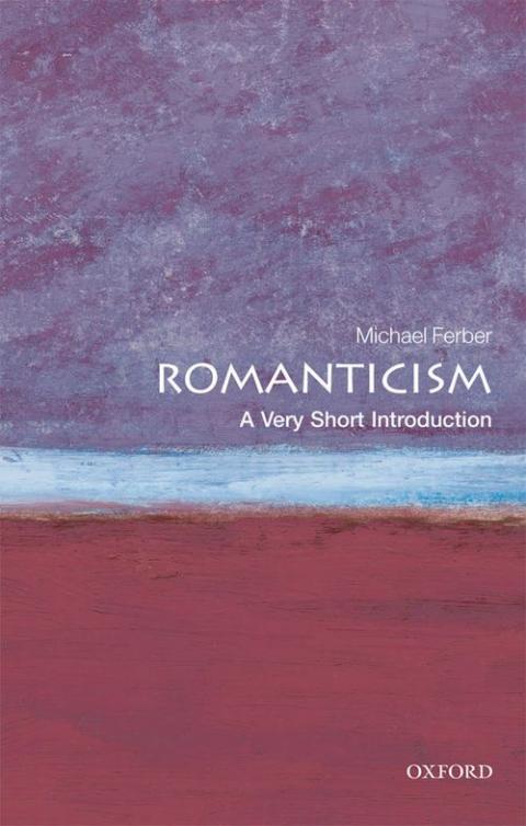 Romanticism: A Very Short Introduction [#245]