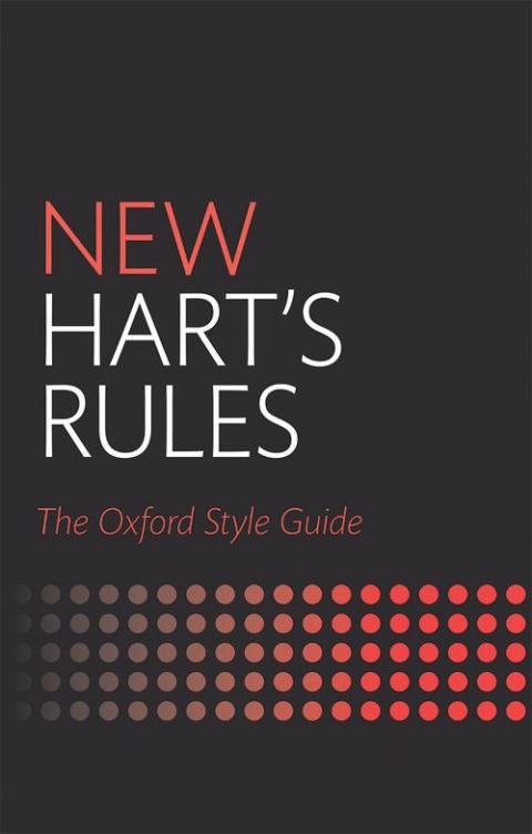 New Hart's Rules: The Oxford Style Guide (2nd edition)