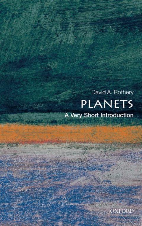 Planets: A Very Short Introduction [#254]