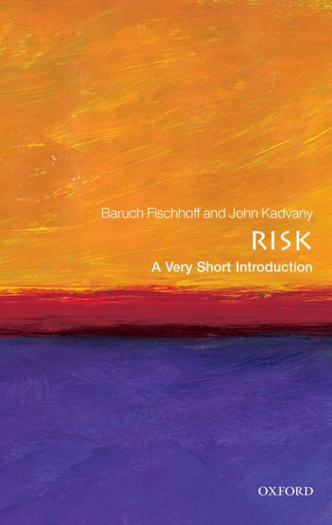 Risk: A Very Short Introduction [#270]