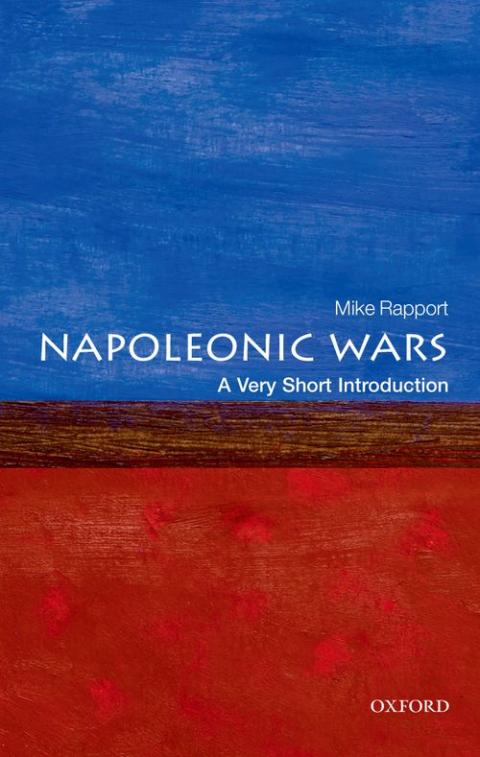 The Napoleonic Wars: A Very Short Introduction [#344]