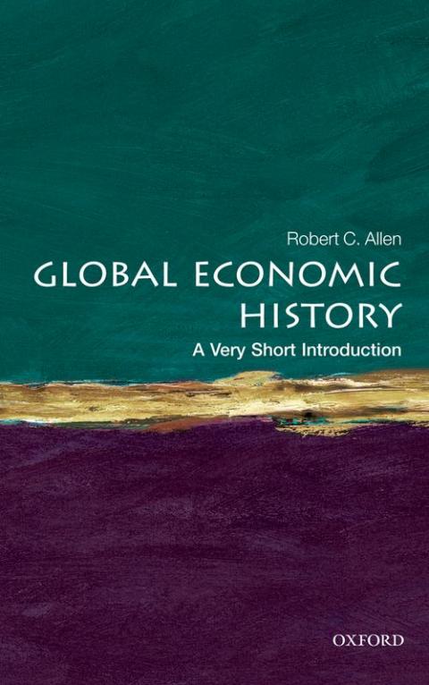 Global Economic History: A Very Short Introduction [#282]