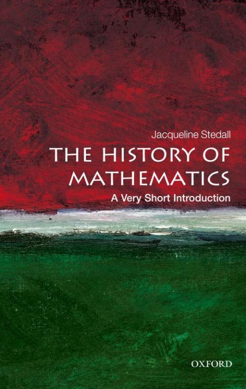 The History of Mathematics: A Very Short Introduction [#305]