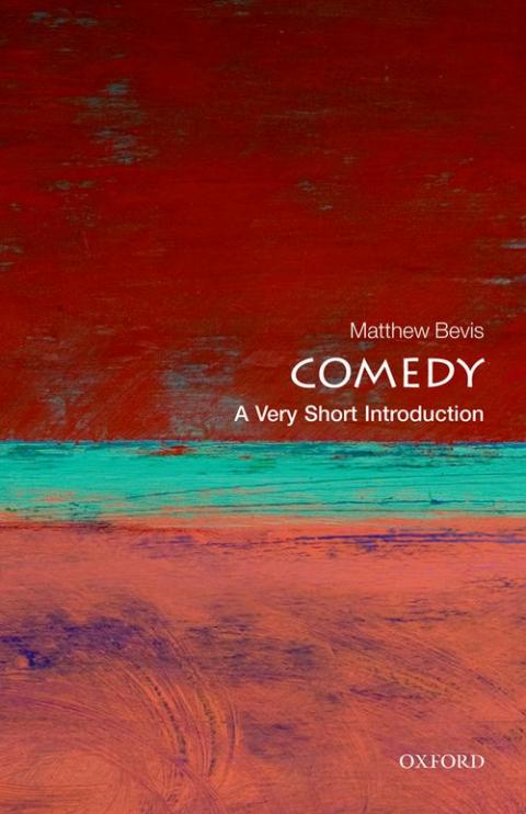 Comedy: A Very Short Introduction [#341]