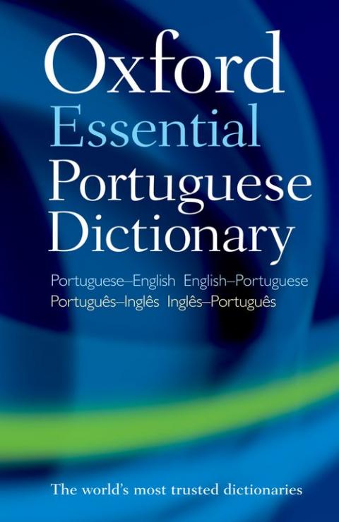 Oxford Essential Portuguese Dictionary (2nd edition)
