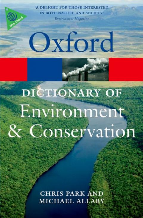 A Dictionary of Environment and Conservation (2nd edition)