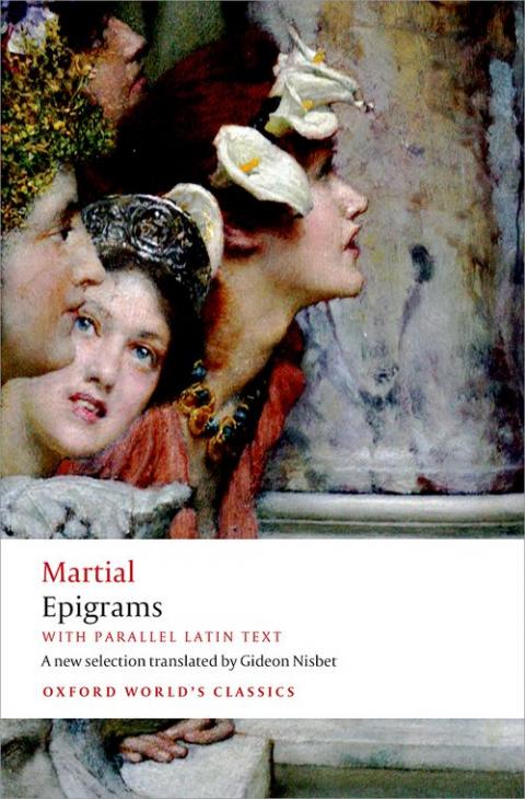Epigrams: With Parallel Latin Text