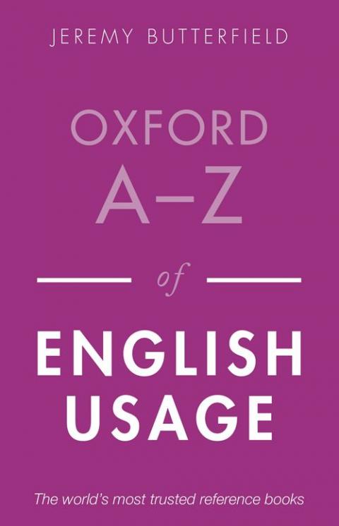 Oxford A-Z of English Usage (2nd edition)