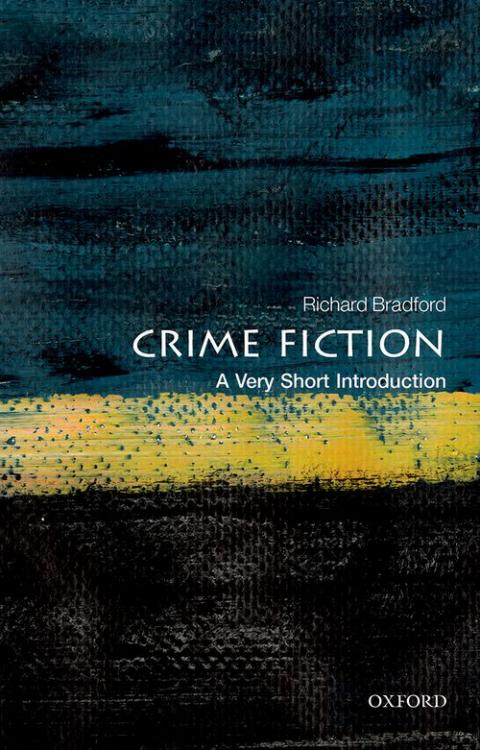Crime Fiction: A Very Short Introduction [#429]