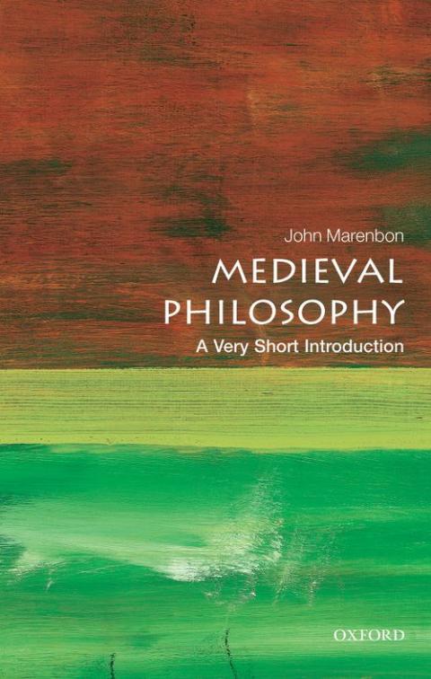 Medieval Philosophy: A Very Short Introduction [#463]
