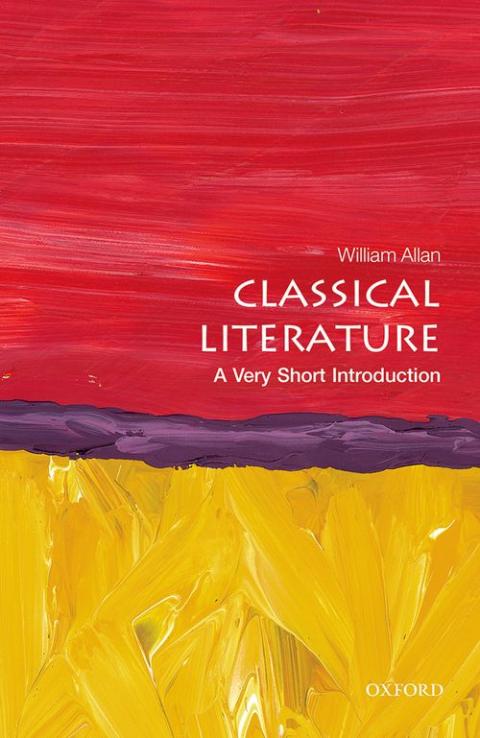 Classical Literature: A Very Short Introduction [#382]