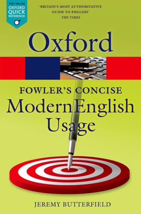 Fowler's Concise Dictionary of Modern English Usage (3rd edition)