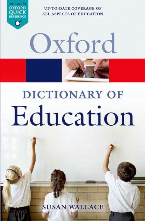 A Dictionary of Education (2nd edition)